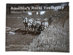 America's Rural Yesterday - Fieldwork