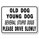 9^x12^ Old Dog/Young Dog Alum.Sign