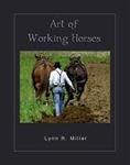 Art Of Working Horses Book